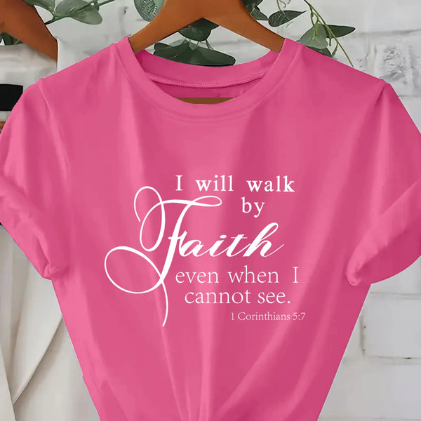 Walk by Faith Tee